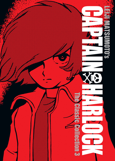 Cover image for Captain Harlock: The Classic Collection Vol. 3