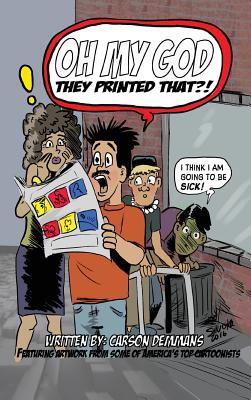 Cover image for Oh My God They Printed That!? (hardback)