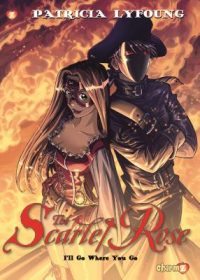 Cover image for Scarlet Rose #2: I'll Go Where You Go