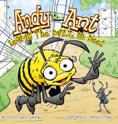 Cover image for Andy the Ant Learns the Buzz on Bees (Hard Cover)