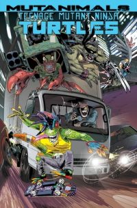 Cover image for Teenage Mutant Ninja Turtles: Mutanimals