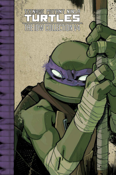 Cover image for Teenage Mutant Ninja Turtles: The IDW Collection Volume 4