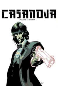 Cover image for Casanova the Complete Edition Volume 1: Luxuria