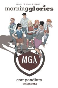 Cover image for Morning Glories Compendium Volume 1