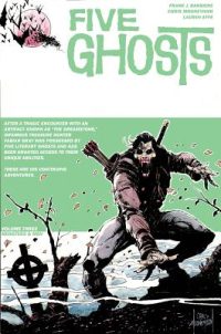 Cover image for Five Ghosts, Volume 3: Monsters and Men