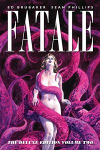 Cover image for Fatale, Volume 2