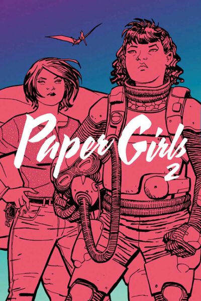Cover image for Paper Girls, Volume 2