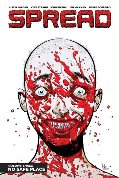 Cover image for Spread Volume 3: No Safe Place