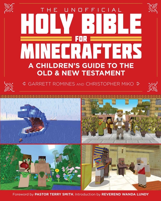 Cover image for The Unofficial Holy Bible for Minecrafters: A Children's Guide to the Old and New Testament