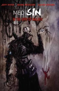 Cover image for Medisin: In the Grip of Malady