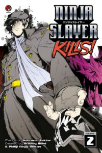 Cover image for Ninja Slayer Kills, Volume 2