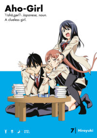 Cover image for Aho-Girl 7: A Clueless Girl