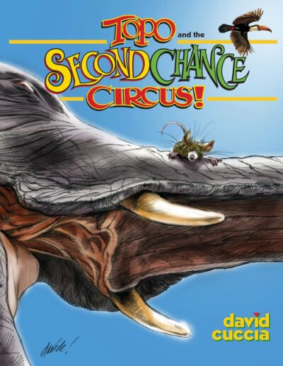 Cover image for Topo and the Second Chance Circus!
