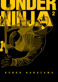 Cover image for Under Ninja, Volume 2