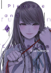 Cover image for Pleasure & Corruption, Volume 1