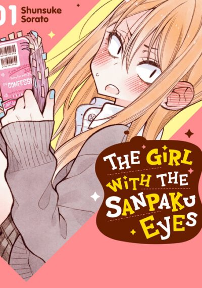 Cover image for The Girl with the Sanpaku Eyes, Volume 1