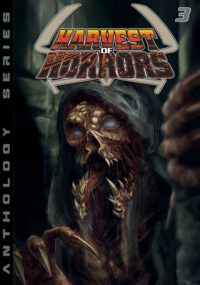 Cover image for Harvest of Horror - Volume 3