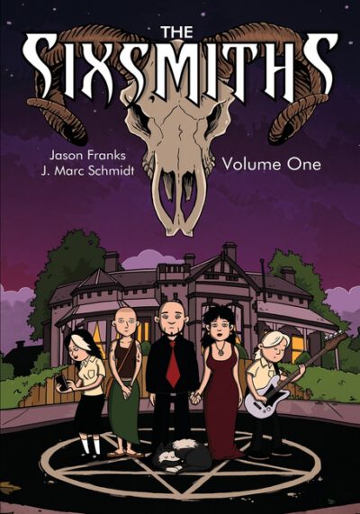 Cover image for The Sixsmiths: Volume 1