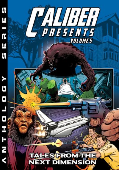 Cover image for Caliber Presents - Volume 5: Tales from the Next Dimension