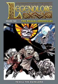 Cover image for Legendlore - Volume Two: The Realm Chronicles