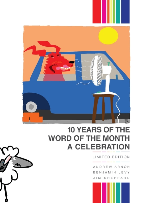 Cover image for The Word of the Month: 10 Years of The Word of the Month: A Celebration