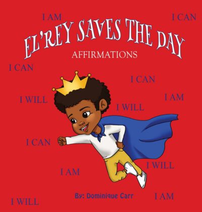 Cover image for El'rey Saves The Day: Affirmations