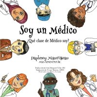 Cover image for Soy Un Doctor: ¿Qué Tipo de Doctor Soy?