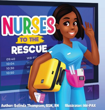 Cover image for Nurses to the Rescue