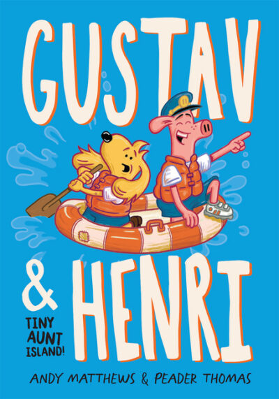 Cover image for Gustav & Henri Tiny Aunt Island (Vol. 2)