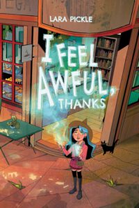 Cover image for I Feel Awful, Thanks