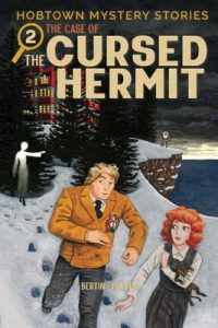Cover image for Hobtown Mystery Stories Vol. 2: The Cursed Hermit