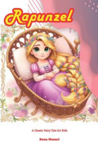 Cover image for Rapunzel: A Classic Fairy Tale for Kids