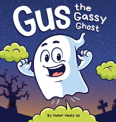 Cover image for Gus the Gassy Ghost: A Funny Rhyming Halloween Story Picture Book for Kids and Adults About a Farting Ghost, Early Reader