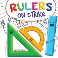 Cover image for Rulers on Strike: A Funny, Rhyming, Read Aloud Kid's Book About Respect and Responsibility