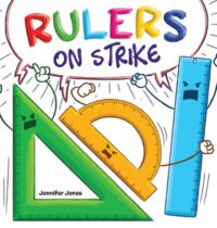 Cover image for Rulers on Strike: A Funny, Rhyming, Read Aloud Kid's Book About Respect and Responsibility
