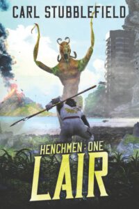 Lair: A Superhero LitRPG Adventure