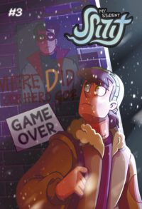 Cover image for My Student Spirit Book 3: Gameover