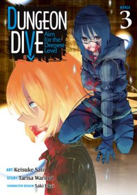 Cover image for Dungeon Dive: Aim for the Deepest Level (Manga) Vol. 3