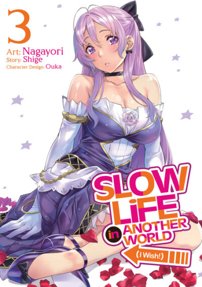 Cover image for Slow Life in Another World (I Wish!) (Manga) Vol. 3