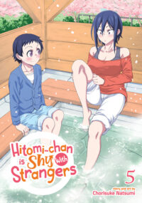 Cover image for Hitomi-Chan Is Shy with Strangers Vol. 5