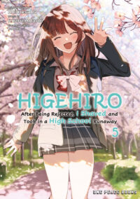 Cover image for Higehiro Volume 5: After Being Rejected, I Shaved and Took in a High School Runaway