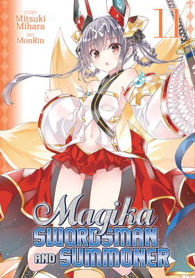 Cover image for Magika Swordsman and Summoner Vol. 11
