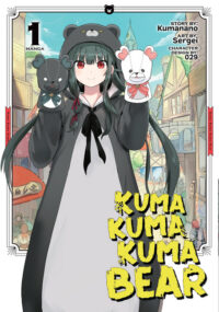 Cover image for Kuma Kuma Kuma Bear (Manga) Vol. 1