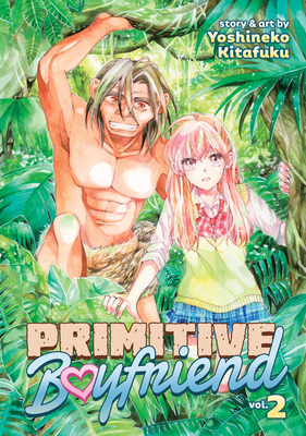 Cover image for Primitive Boyfriend Vol. 2