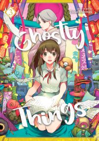 Cover image for Ghostly Things Vol. 3