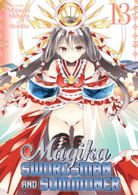 Cover image for Magika Swordsman and Summoner Vol. 13