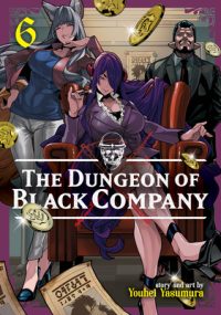 Cover image for The Dungeon of Black Company Vol. 6