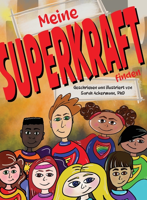 Cover image for Meine Superkraft Finden