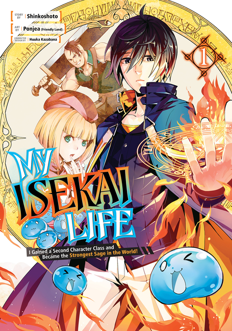 Cover image for My Isekai Life 01: I Gained a Second Character Class and Became the Strongest Sage in the World!