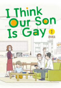Cover image for I Think Our Son Is Gay 02